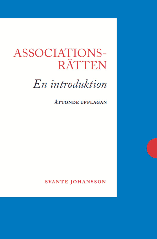 Svante Johansson : Associationsrätten : En introduktion