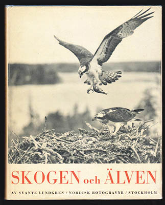 Svante Lundgren : Skogen och älven
