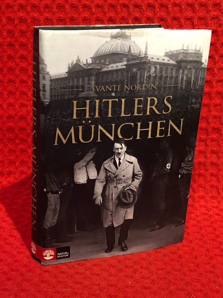 Svante Nordin : Hitlers München