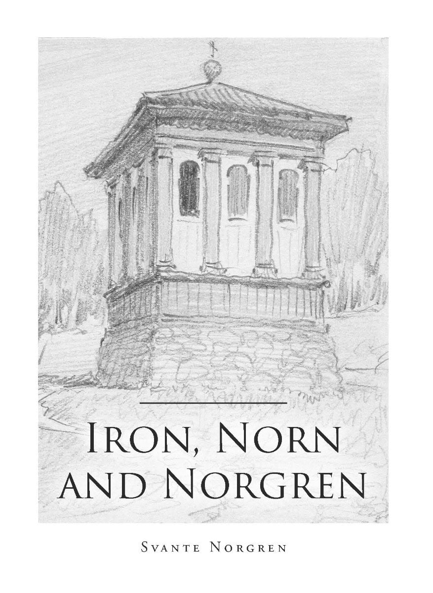 Svante Norgren : Iron, Norn and Norgren