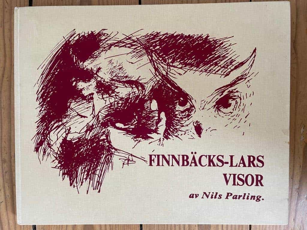 Svante Rydberg Nils Parling : Finnbäcks-Lars visor