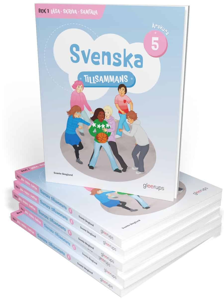Svante Skoglund : Svenska tillsammans 5, bok 1, Läsa, Skriva, Samtala, 10 ex