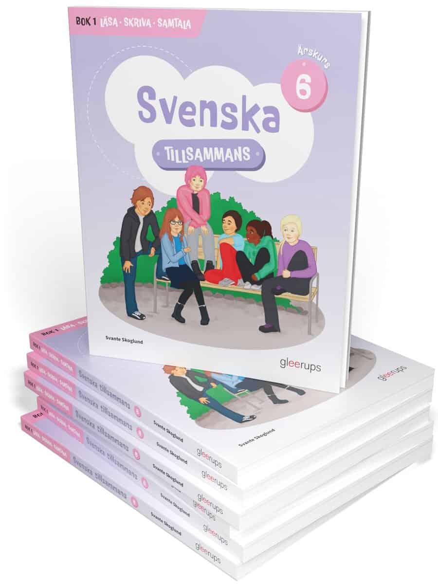Svante Skoglund : Svenska tillsammans 6, bok 1, Läsa, Skriva, Samtala, 10 ex