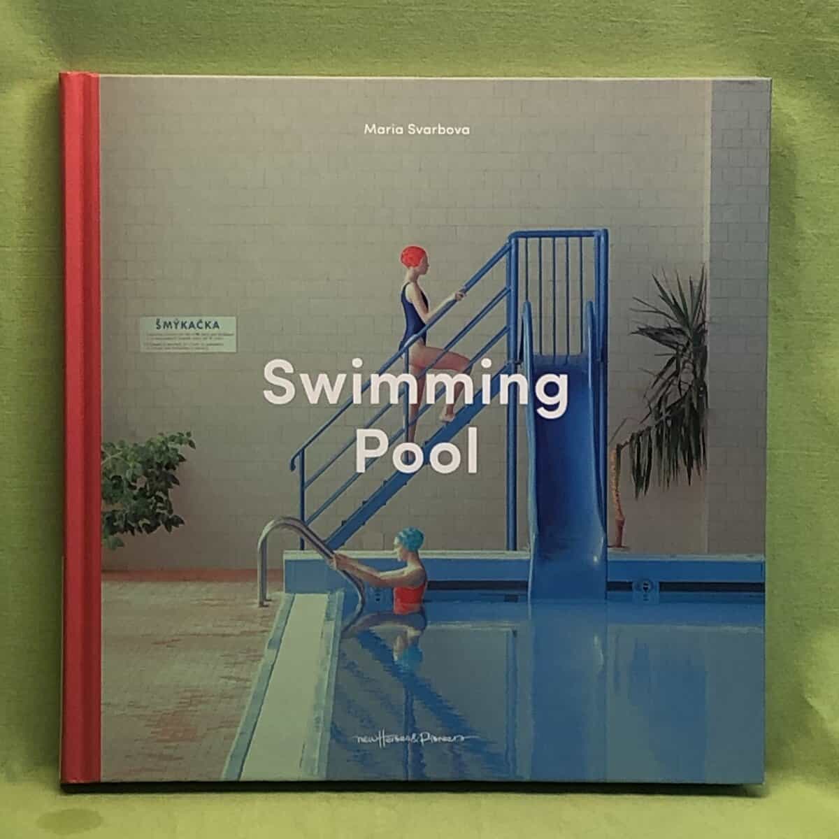 Svarbova, Maria, Hybenova, Katarina : Swimming pool