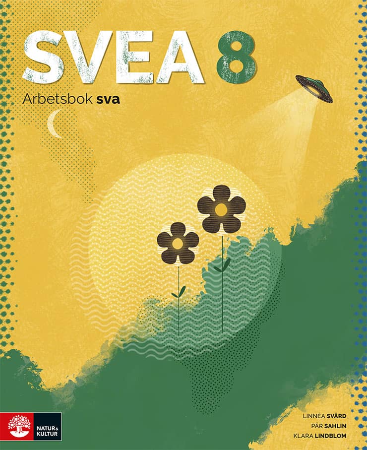 Svärd, Linnéa ; Sahlin, Pär ; Lindblom, Klara : SVEA 8 Arbetsbok sva