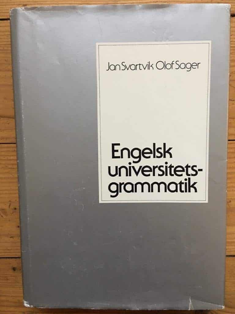 Svartvik, Jan ; Sager, Olof : Engelsk universitetsgrammatik