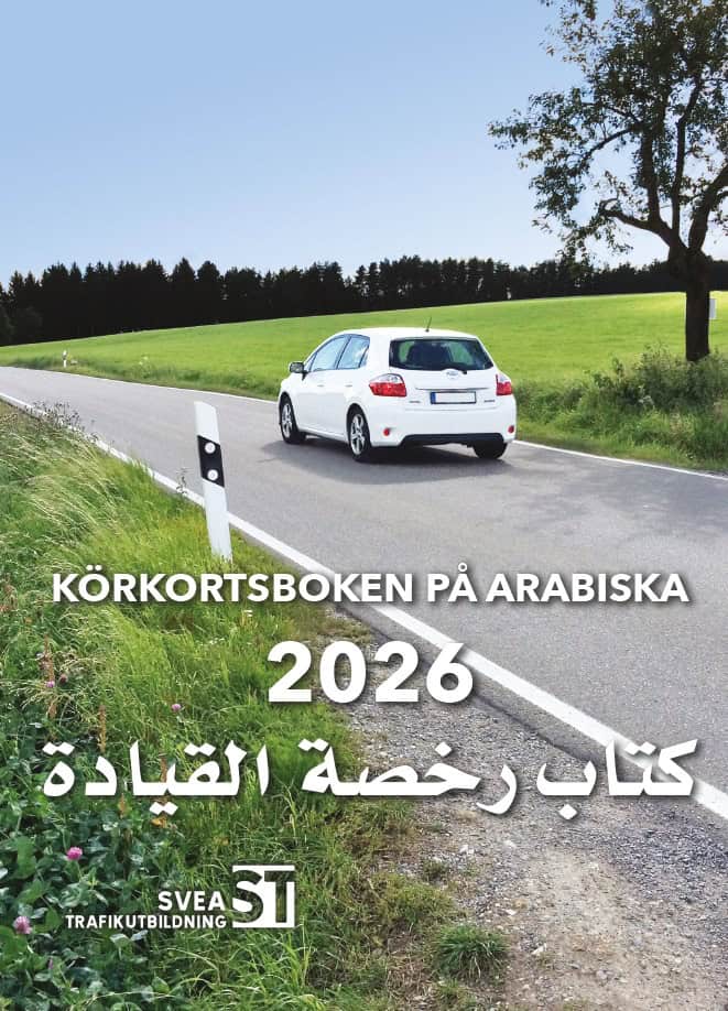 Svea Trafikutbildning : Körkortsboken på Arabiska 2026