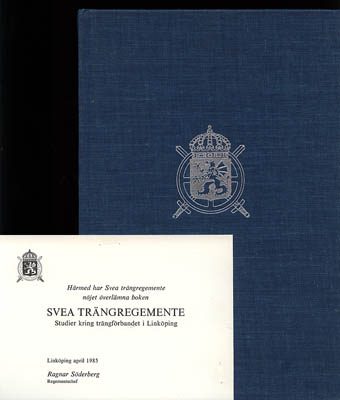 Svea trängregemente. Studier kring trängförbandet i Linköping