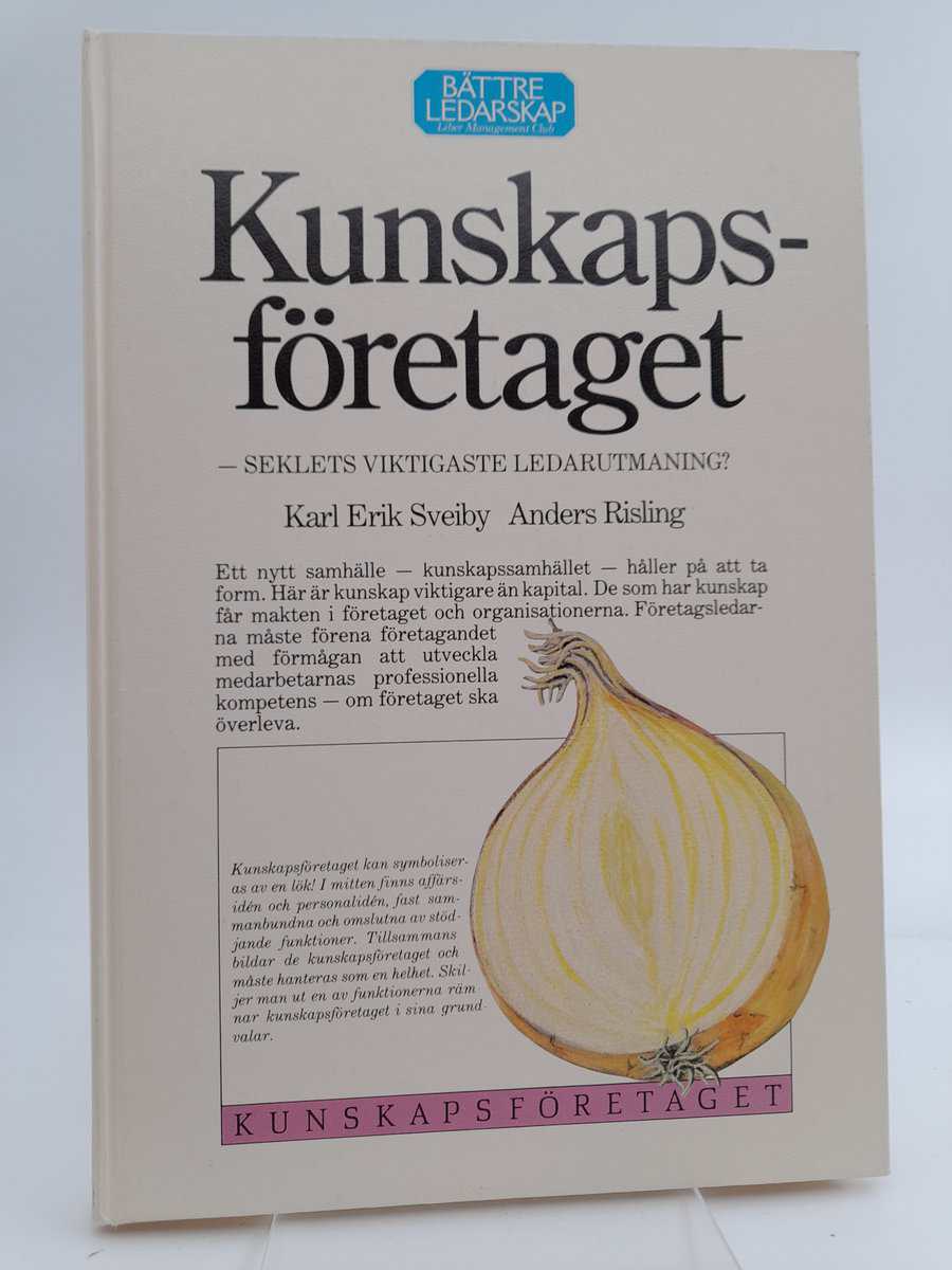 Sveiby, Karl Erik ; Risling, Anders : Kunskapsföretaget