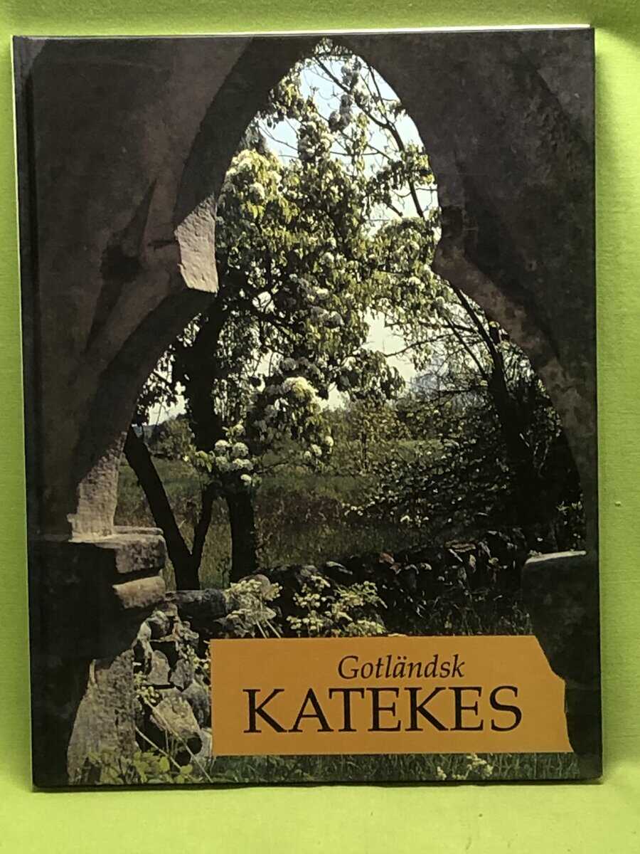 Sven Åkerheden : Gotländsk katekes