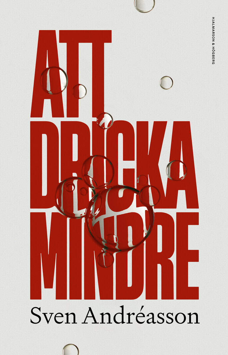 Sven Andréasson : Att dricka mindre