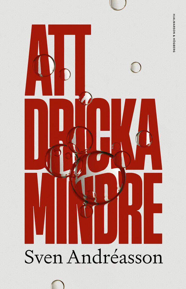 Sven Andréasson : Att dricka mindre
