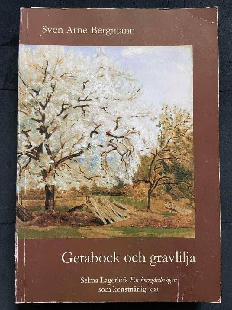 Sven Arne Bergmann : Getabock och gravlilja