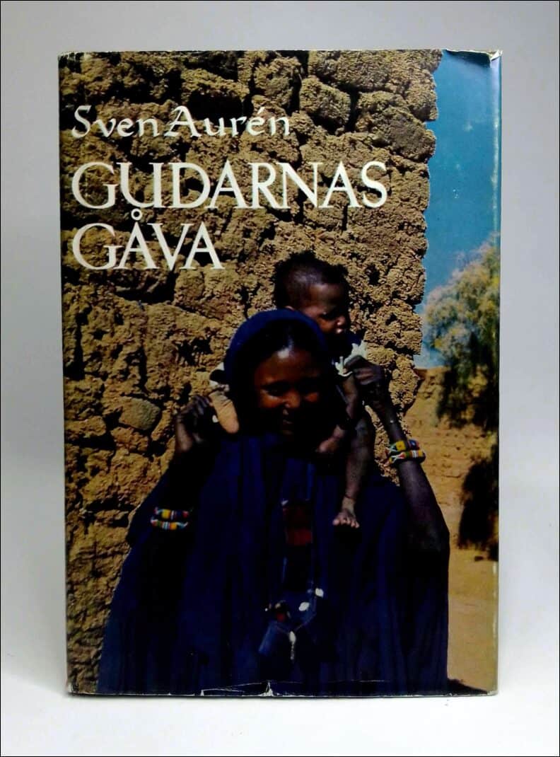 Sven Aurén : Gudarnas gåva
