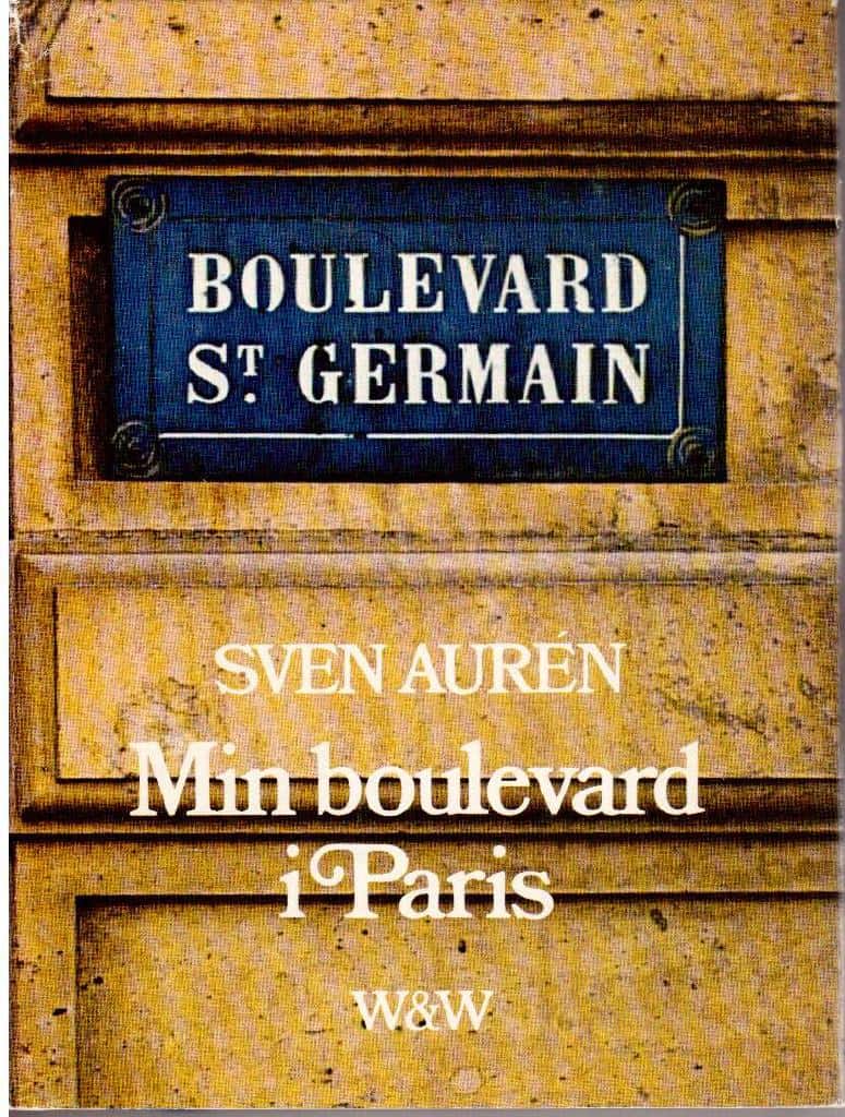 Sven Aurén : Min boulevard i Paris