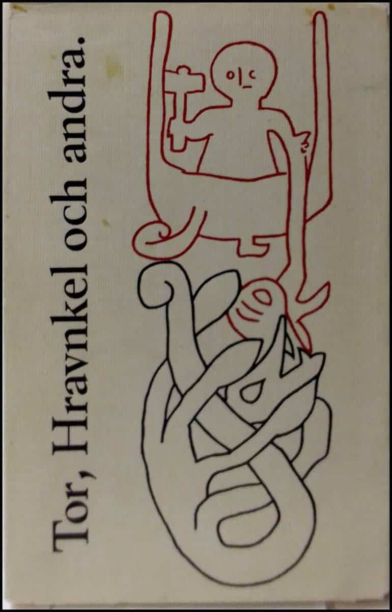 Sven B. F. Jansson : Tor, Hravnkel och andra