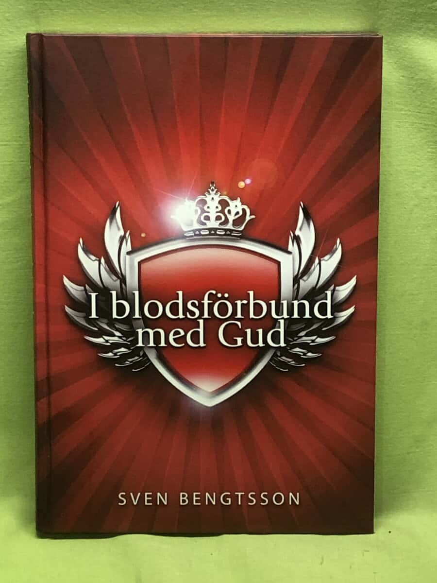 Sven Bengtsson : I blodsförbund med Gud