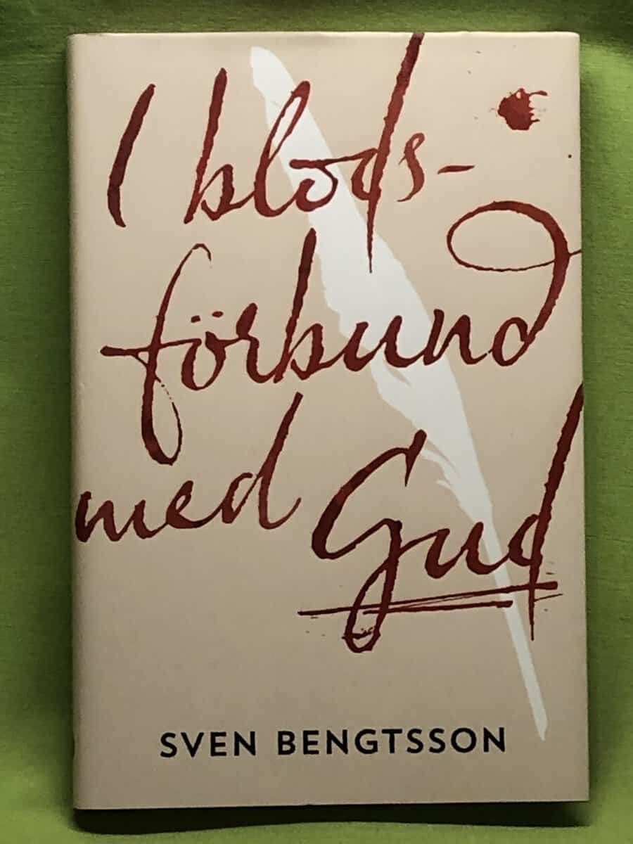 Sven Bengtsson : I blodsförbund med Gud