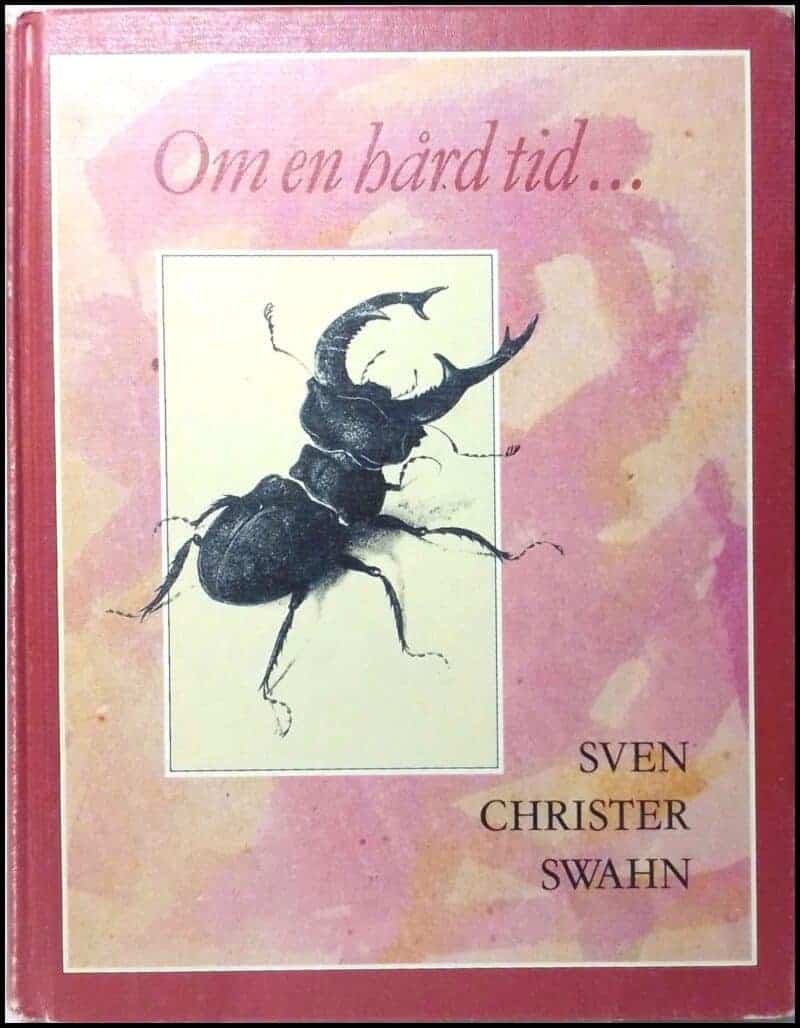 Sven Christer Swahn : Om en hård tid...
