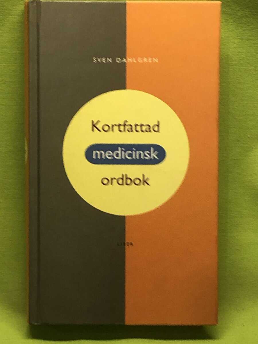 Sven Dahlgren : Kortfattad medicinsk ordbok