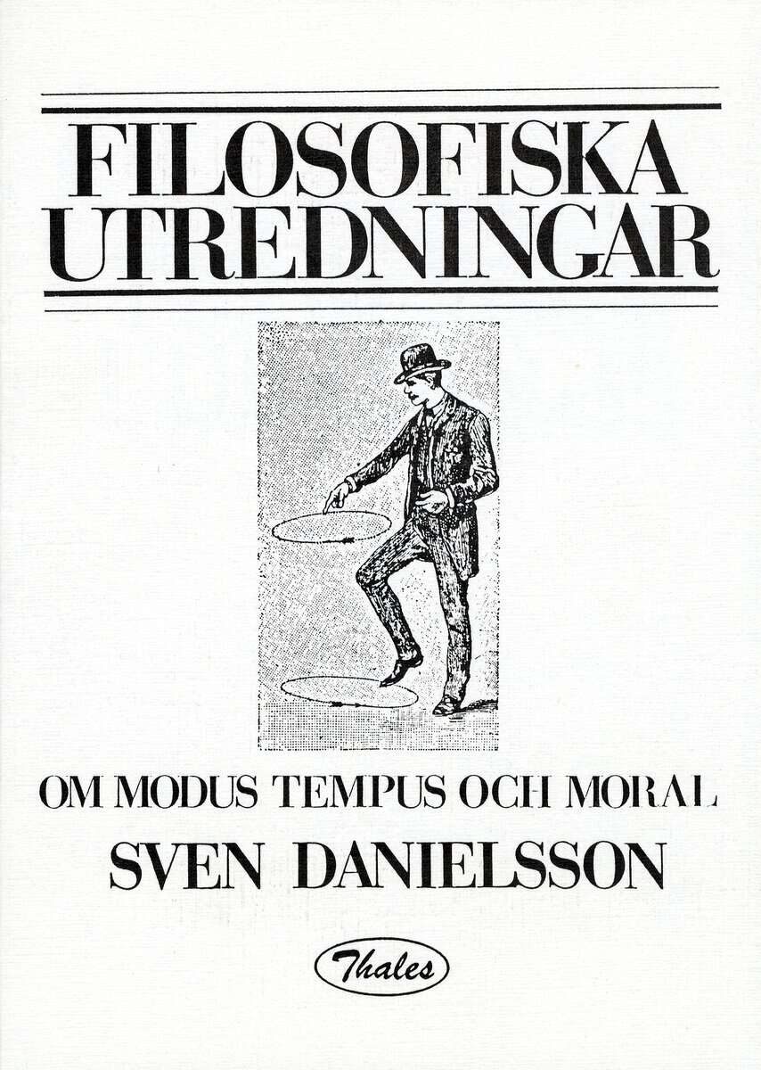 Sven Danielsson : Om Modus Tempus och Moral