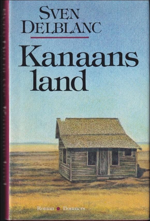 Sven Delblanc : Kanaans land
