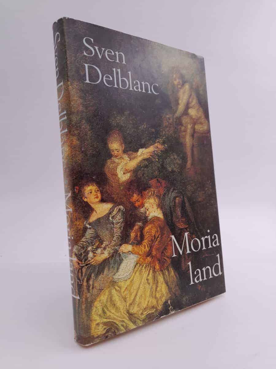 Sven Delblanc : Moria land