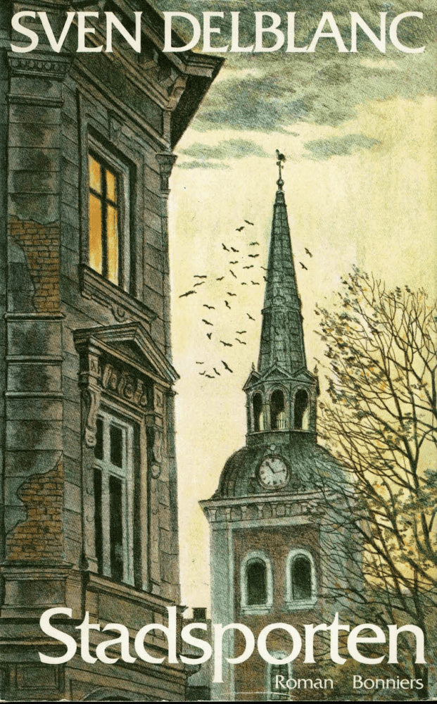 Sven Delblanc : Stadsporten
