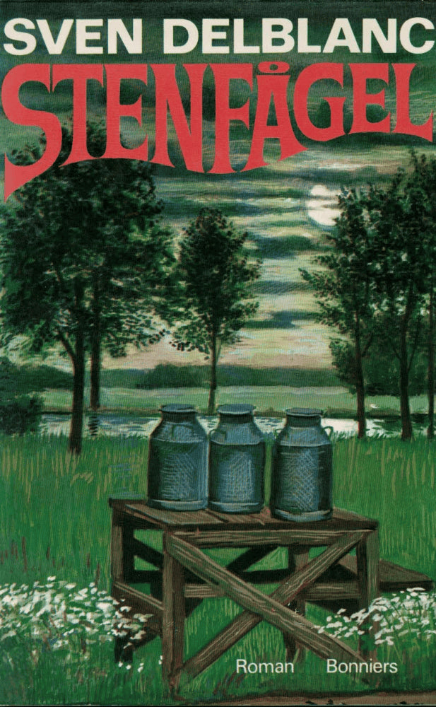 Sven Delblanc : Stenfågel