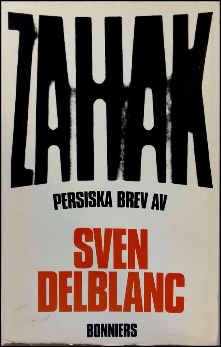 Sven Delblanc : Zahak