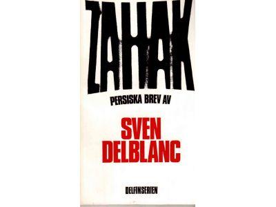 Sven Delblanc : Zahak
