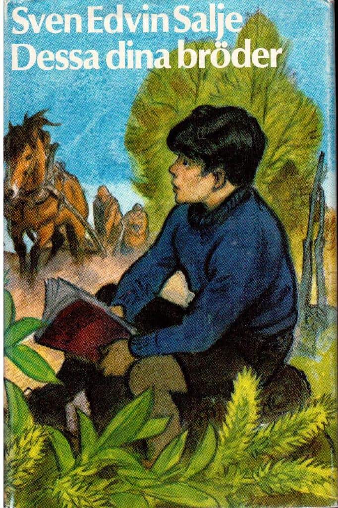 Sven Edvin Salje : Dessa dina bröder