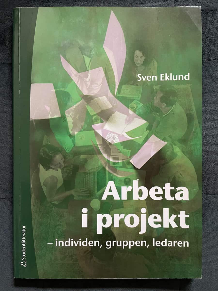 Sven Eklund : Arbeta i projekt