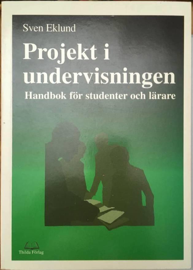 Sven Eklund : Projekt i undervisningen