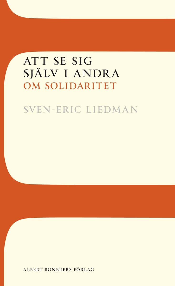 Sven-Eric Liedman : Att se sig själv i andra