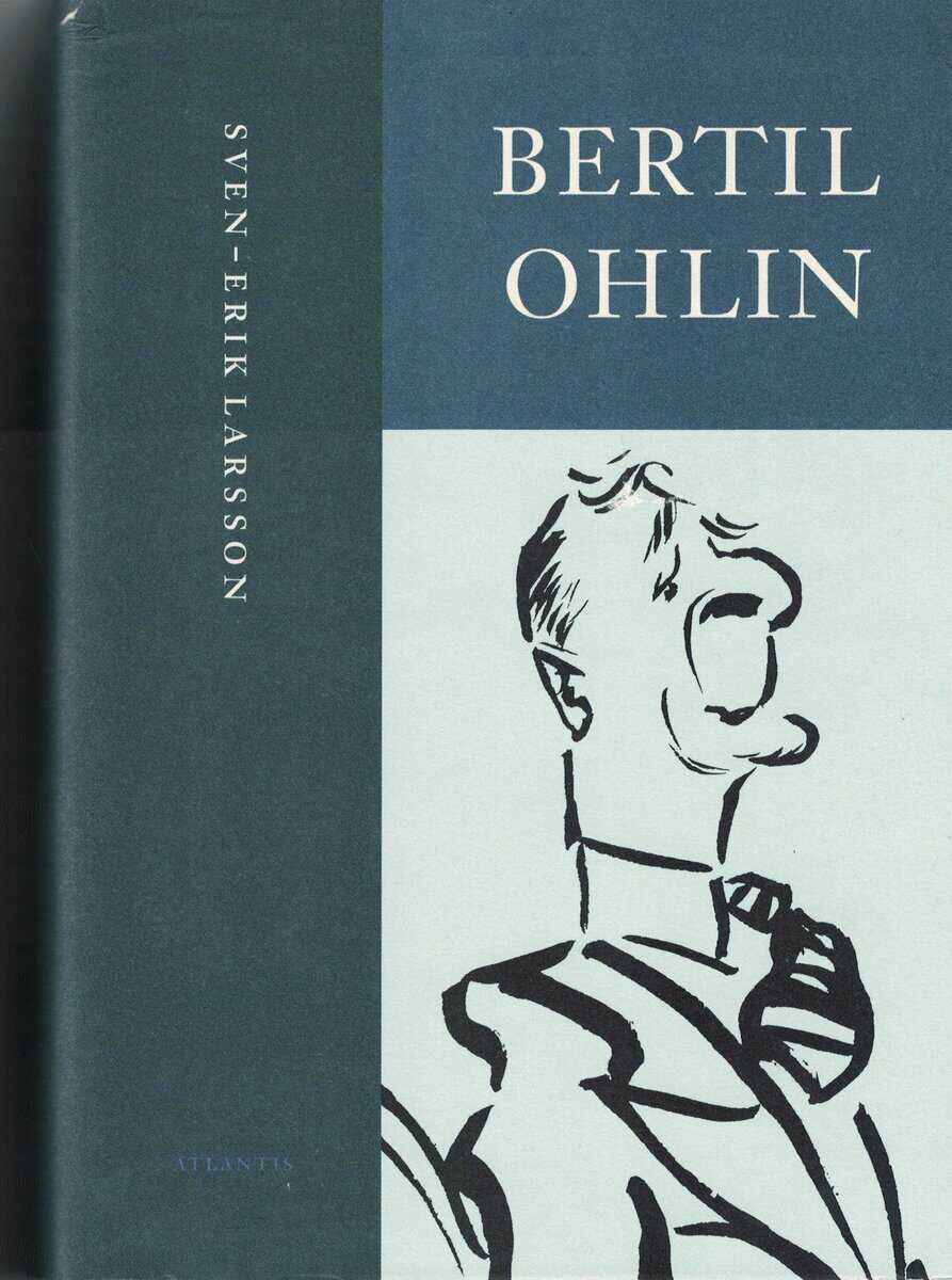 Sven-Erik Larsson : Bertil Ohlin