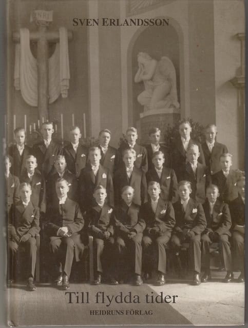 SVEN. ERLANDSSON : Till flydda tider