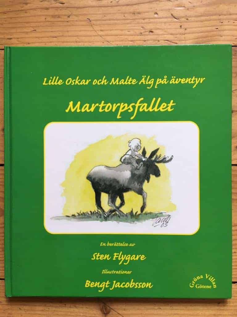 Sven Flygare ; Bengt Jacobsson : Lille Oskar och Malte Älg på äventyr - Martorpsfallet