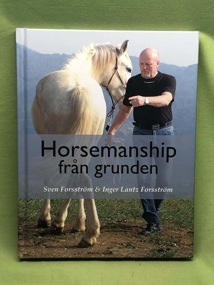 Sven Forsström : Horsemanship från grunden