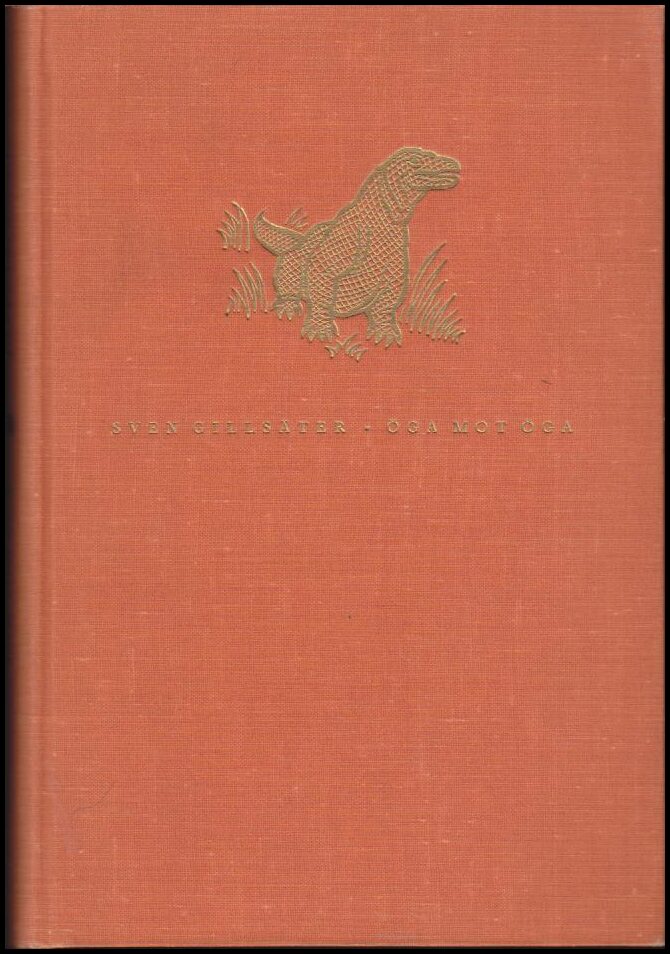 Sven Gillsäter : Öga mot öga