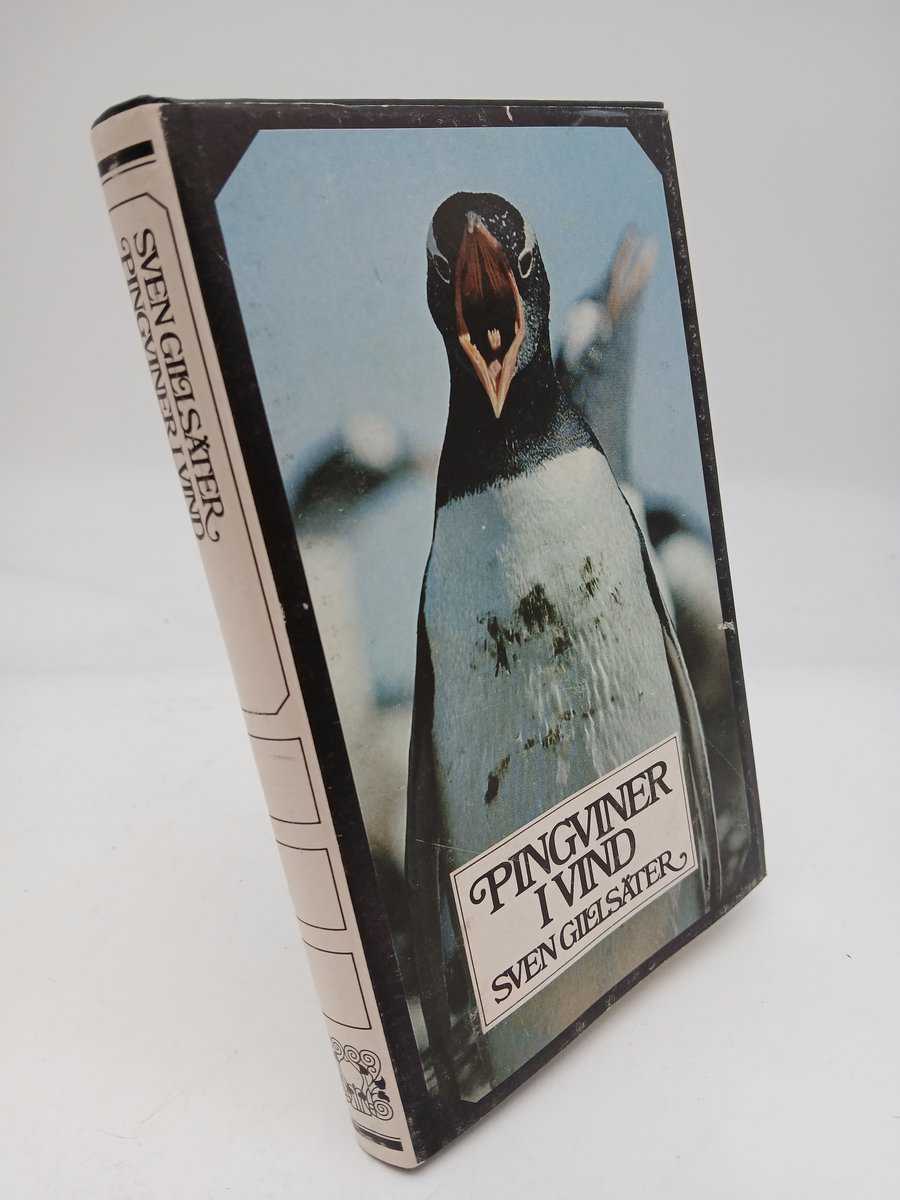 Sven Gillsäter : Pingviner i vind