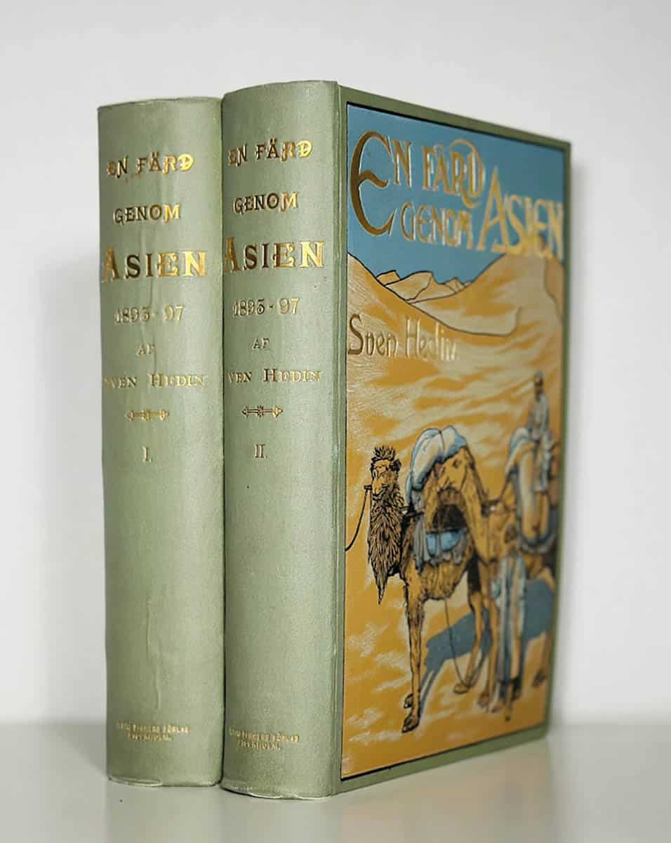 Sven Hedin : En färd genom Asien 1893-97. Förra delen - Senare delen