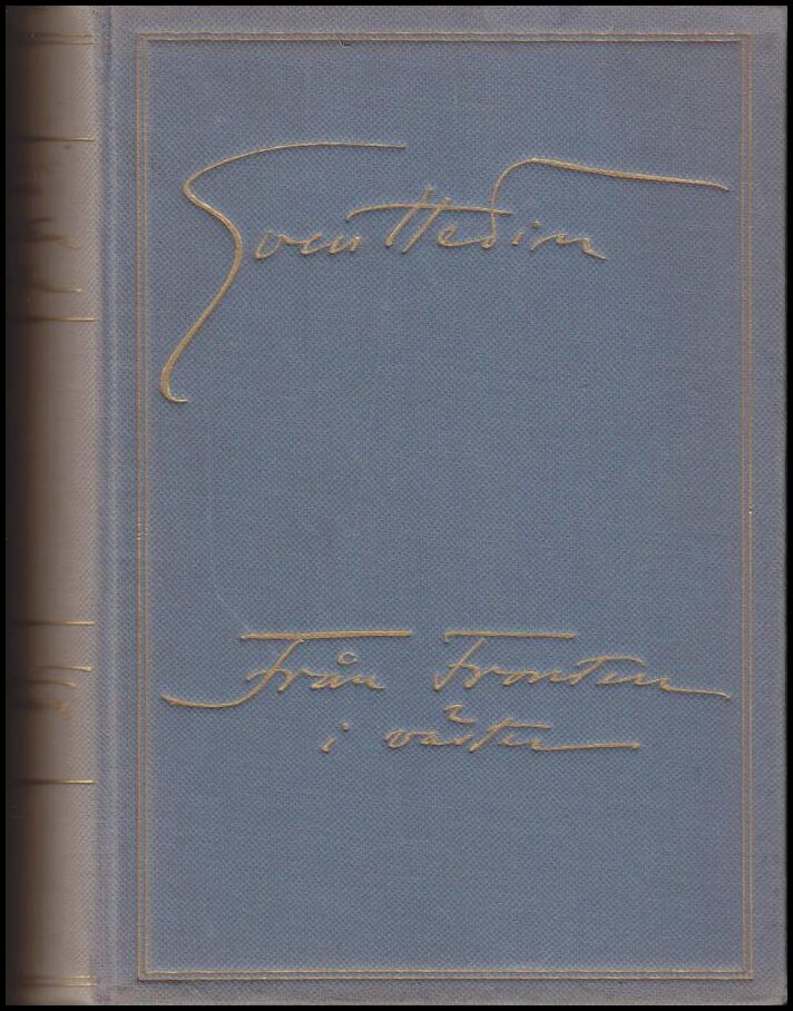 Sven Hedin : Från fronten i väster september-november 1914