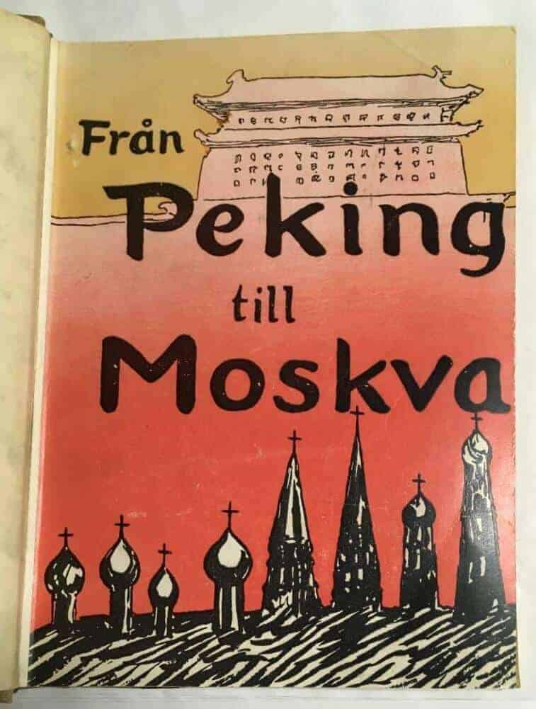Sven Hedin : Från Peking till Moskva