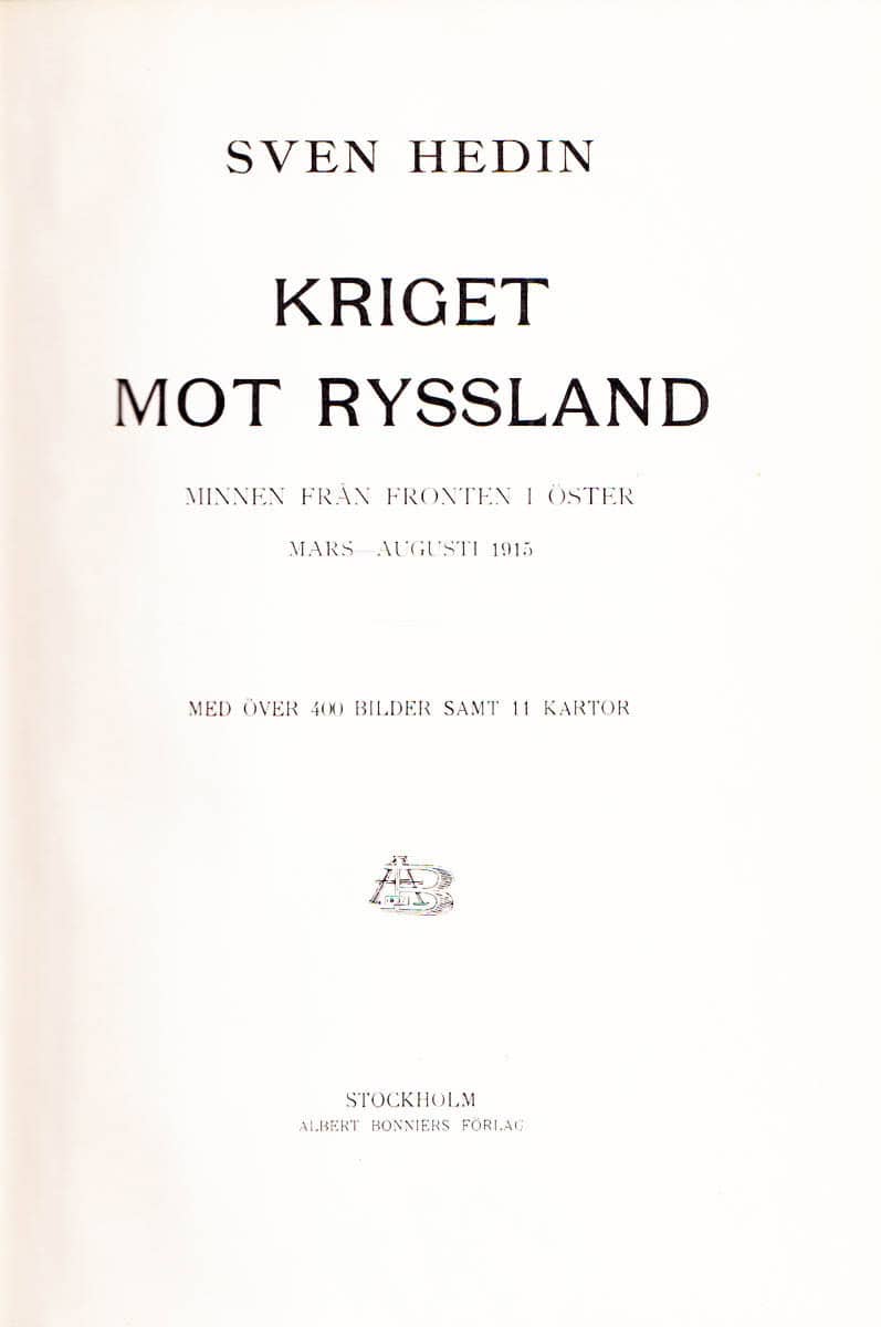 Sven Hedin : Kriget mot Ryssland