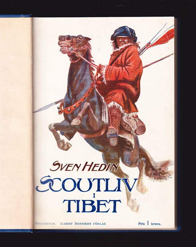 Sven Hedin : Scoutliv i Tibet. Med 66 bilder och 1 karta