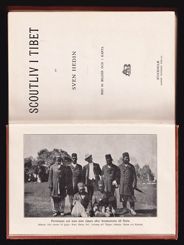 Sven Hedin : Scoutliv i Tibet. Med 66 bilder och 1 karta
