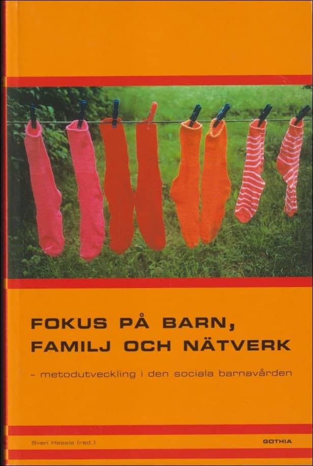 Sven Hessle : Fokus på barn, familj och nätverk
