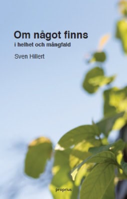 Sven Hillert : Om något finns