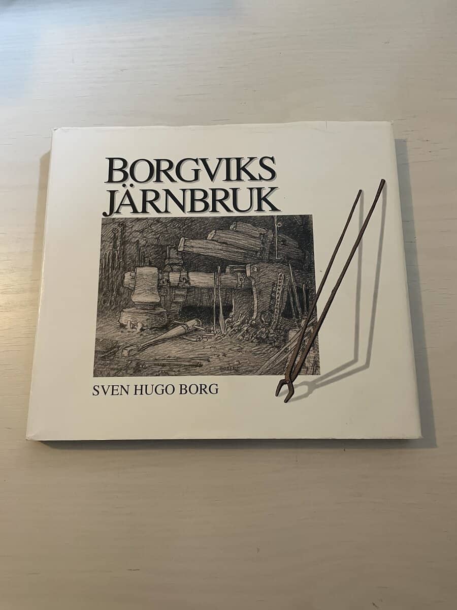 Sven Hugo Borg : Borgviks järnbruk